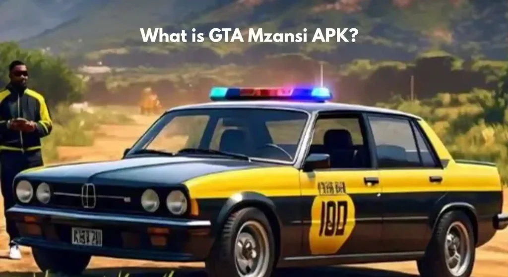 What-is-GTA-Mzansi-APK
